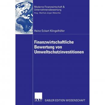 Finanzwirtschaftliche Bewertung von Umweltschutzinvestitionen
