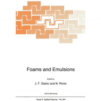 Foams and Emulsions