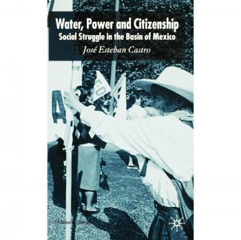 Water, Power and Citizenship