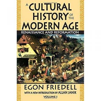 A Cultural History of the Modern Age: Volume 1, Renaissance and Reformation (Social Science Classics Series)