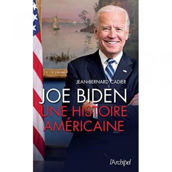 Joe Biden. Une Histoire Américaine