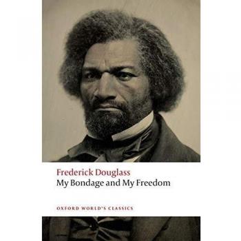 My Bondage and My Freedom