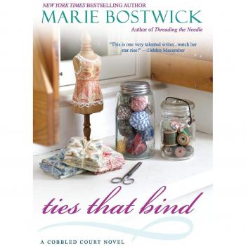 Ties That Bind (Cobbled Court Quilts, Band 5)