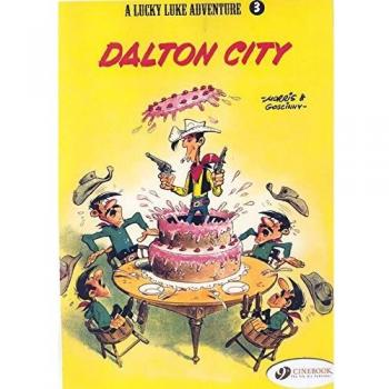 Lucky Luke - Tome 3 Dalton City