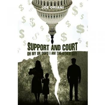 SUPPORT AND COURT OH MY OR OOPS I AM THE OTHER GUY