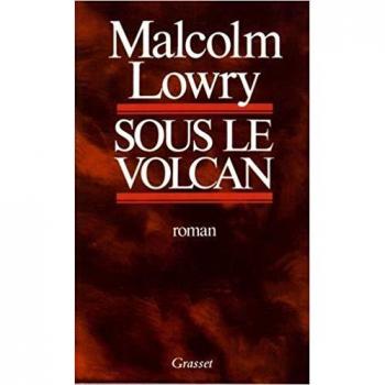 Sous le volcan (L'autre bibliothèque)