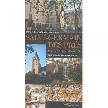 Dominique Leborgne - Saint-Germain-des-Prés et son faubourg : Evolution d'un paysage urbain - Preis vom 18.09.2025 05:07:49 h