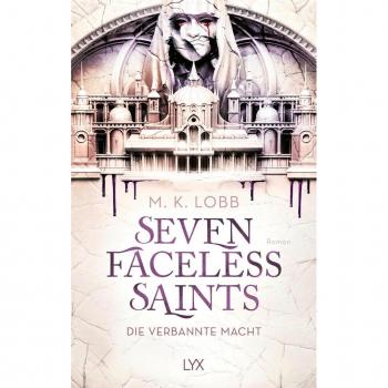 Seven Faceless Saints - Die verbannte Macht