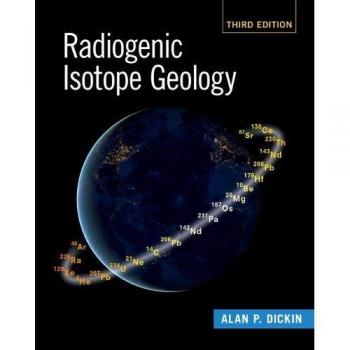 Dickin, Alan P.: Radiogenic Isotope Geology