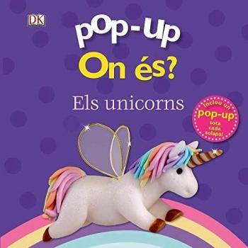 POP-UP.ON ÉS? ELS UNICORNS