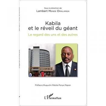 Kabila et le réveil du géant - le regard des uns et des autres