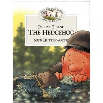Percy’s Friend the Hedgehog: Book 4