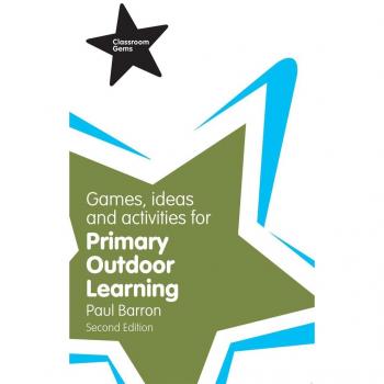 Games, Ideas and Activities for Primary Outdoor Learning