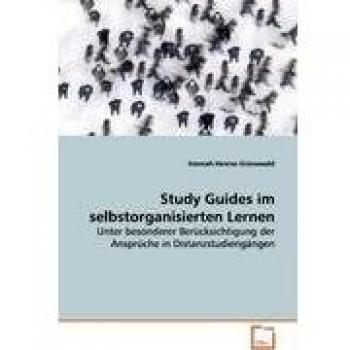 Study Guides im selbstorganisierten Lernen
