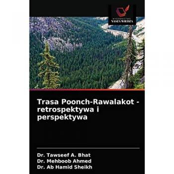 Trasa Poonch-Rawalakot - retrospektywa i perspektywa