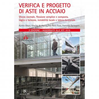 Verifica e progetto di aste in acciaio. Sforzo normale, flessione...