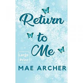Archer, Mae: Return to Me