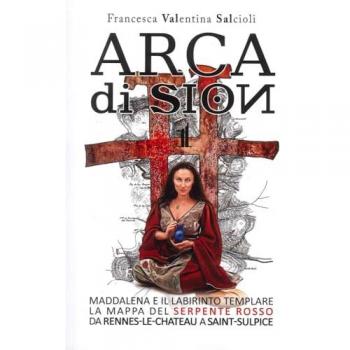 Arca di Sion. Vol. 1