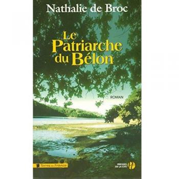 Broc, Nathalie de - Le patriarche du Bélon - Preis vom 18.09.2025 05:07:49 h