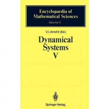 Dynamical Systems V: Bifurcation Theory and Catastrophe Theory (Encyclopaedia of Mathematical Sciences, 5, Band 5)
