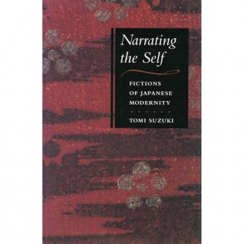Narrating the Self by Tomi Suzuki