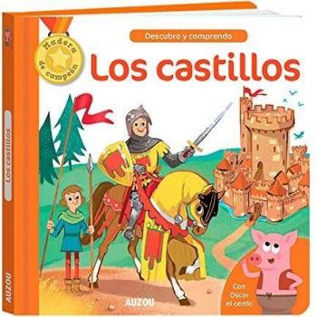 Descubro y comprendo los castillos
