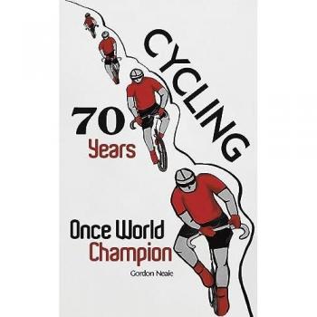 Cycling 70 Years: Once World Champion
