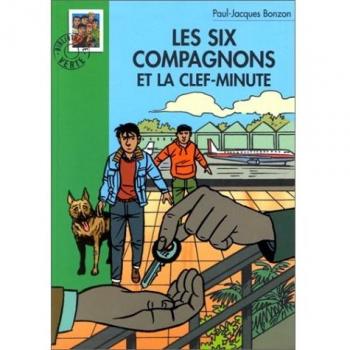 Les Six Compagnons et la clef-minute