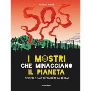 I mostri che minacciano il pianeta. Scopri come difendere la Terra! Ediz. a colori