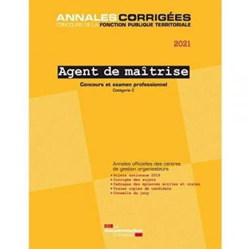 Agent de maîtrise 2021 - Concours externe, interne, 3e concours