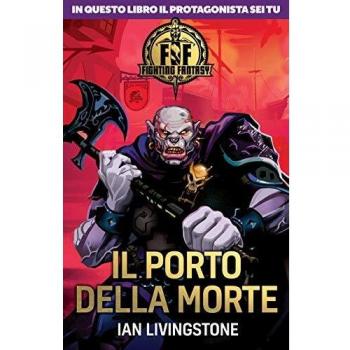 Fighting Fantasy - Il porto della morte