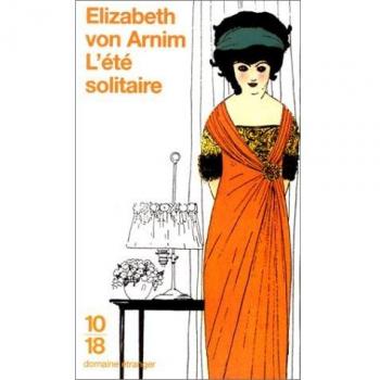 Arnim, Elizabeth von - L'été solitaire (Domaine Etrange) - Preis vom 31.08.2025 05:09:41 h