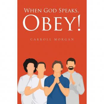 When God Speaks Obey!
