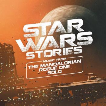 Star Wars Histoires - Musique de The Mandalorian, Rogue One et Solo (Bande originale)
