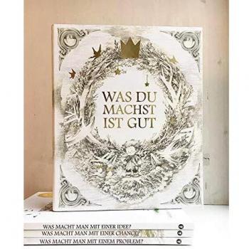 Was du machst ist gut