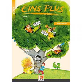 EINS PLUS 4. Ausgabe D. Schülerbuch: Mathematik für die vierte Klasse der Grundschule (EINS PLUS (D) / Mathematik Grundschule)