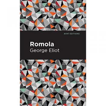 Romola (Mint Editions―Historical Fiction)