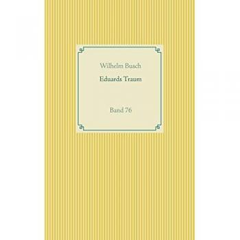 Busch, Wilhelm: Eduards Traum