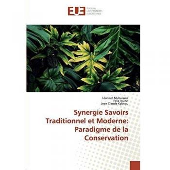 Synergie Savoirs Traditionnel et Moderne: Paradigme de la Conservation