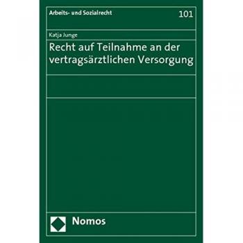 Recht auf Teilnahme an der vertragsärztlichen Versorgung
