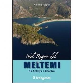 Nel regno del Meltemi da Antalya a Istanbul