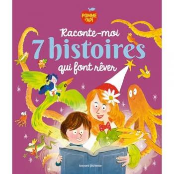 Raconte-moi 7 histoires qui font rÃªver