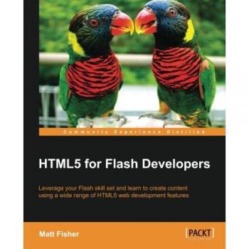 Fisher, Matt: Html5 for Flash Developers