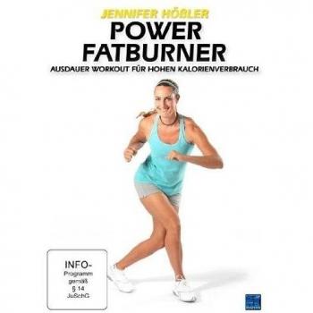 Jennifer Hößler: Power Fatburner - Ausdauer Workout für hohen Kalorienverbrauch