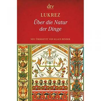 Über die Natur der Dinge