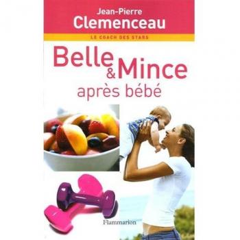 Belle & Mince : Après bébé