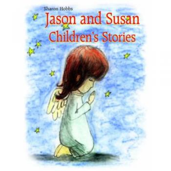 Jason and susan childrens stories paperback