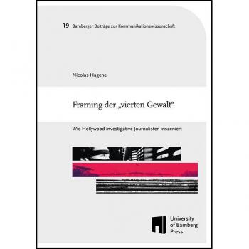 Framing der vierten Gewalt
