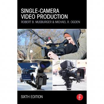 Single-Camera Video Production