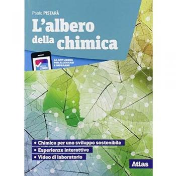 L'albero della chimica. Con Tavola periodica. Con Laboratorio di ...